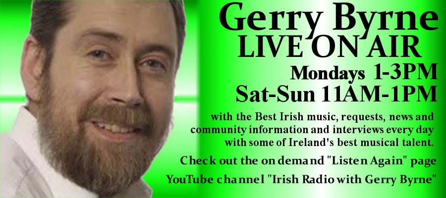 Gerry Byrne LIVE every day plus Listen Again and YouTube